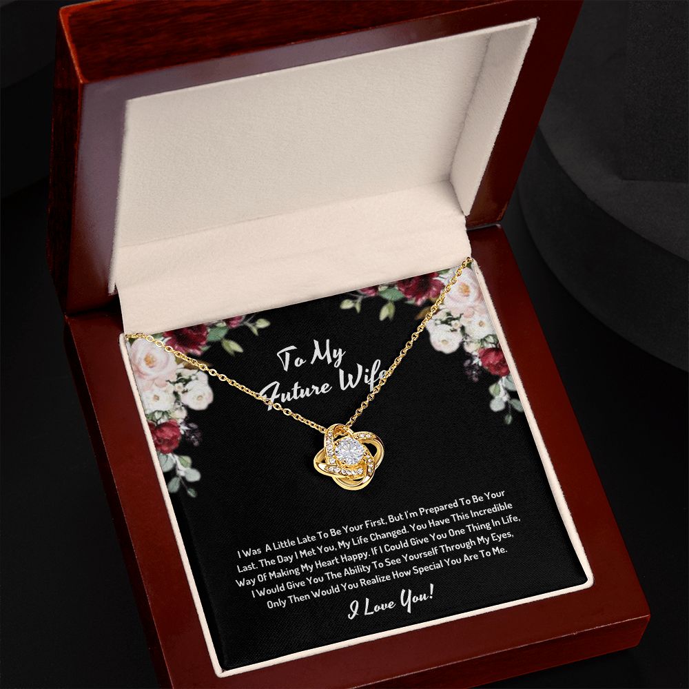 To My Future Wife I Was A Little Late New Version