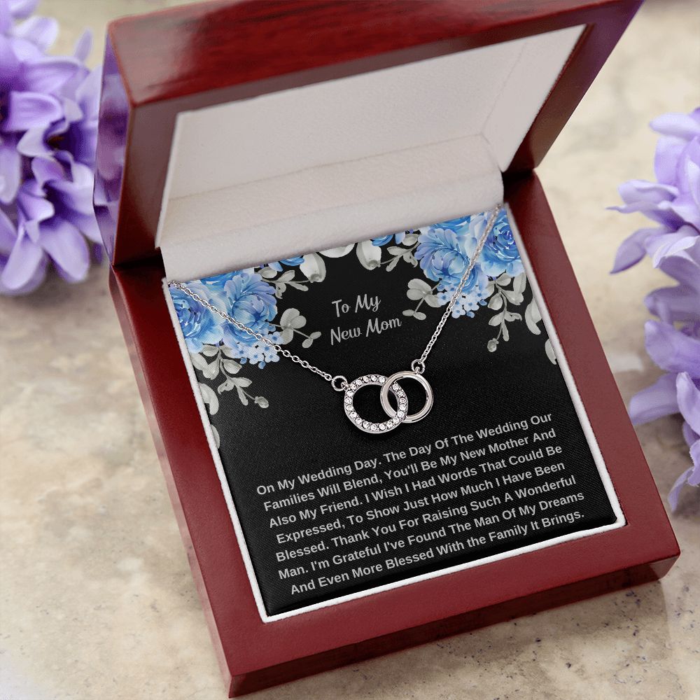 To My New Mom On My Wedding Day