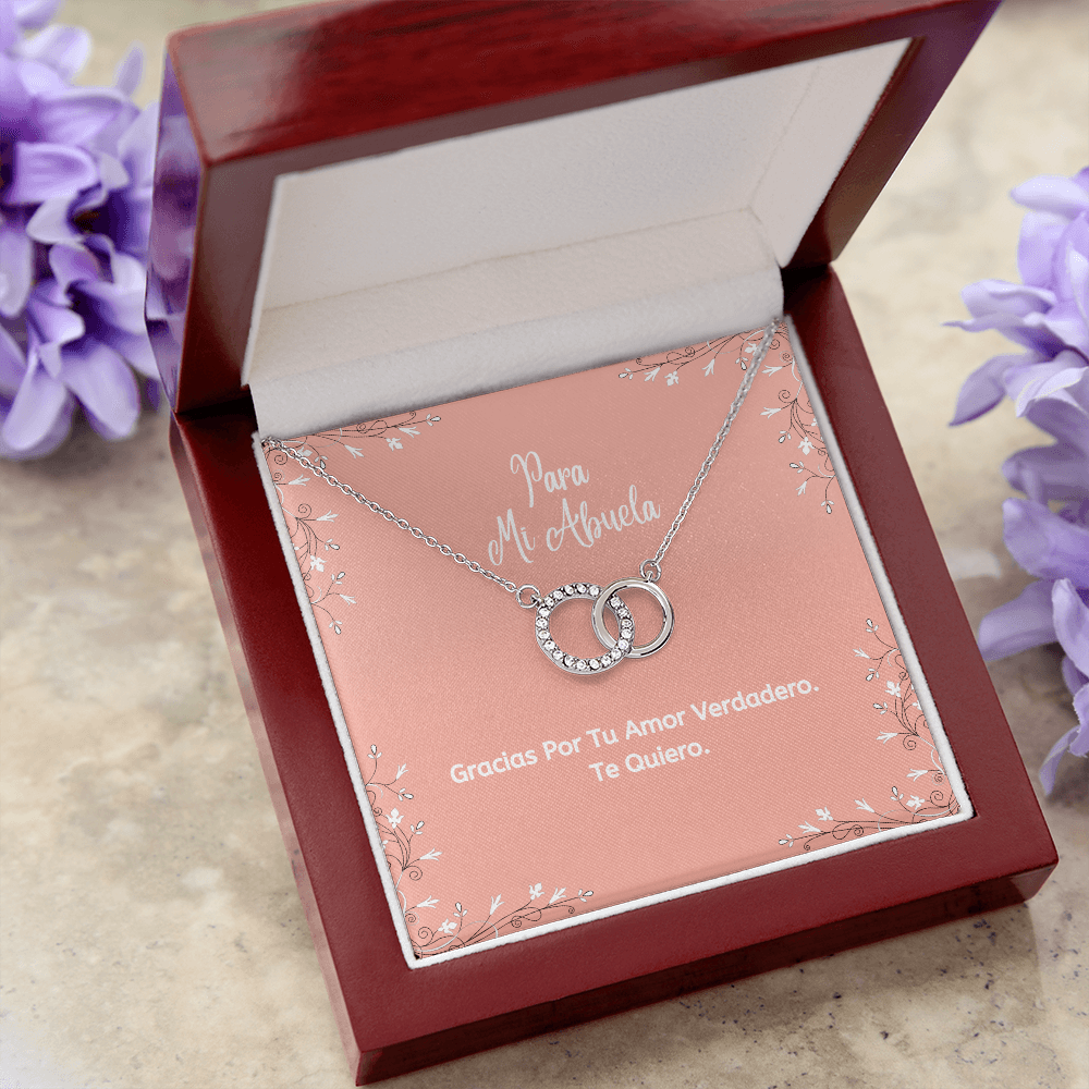 Abuela. Gracias Por Tu Amor Verdadero. Te Quiero.