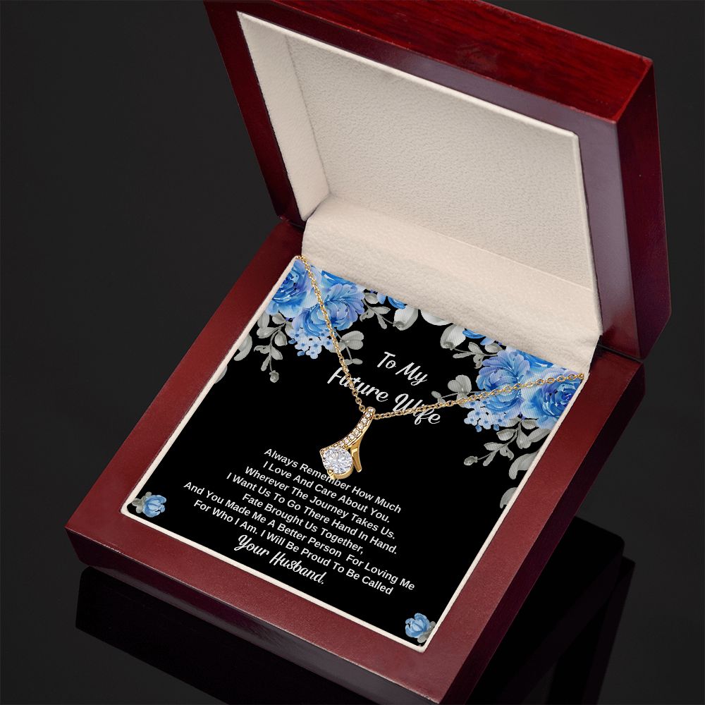 To My Future Wife - Fate Brought us Together