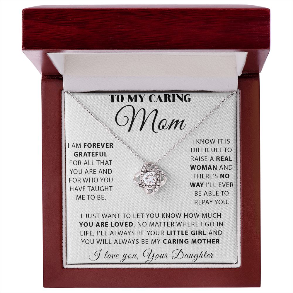 To My Caring Mom - You Are Loved