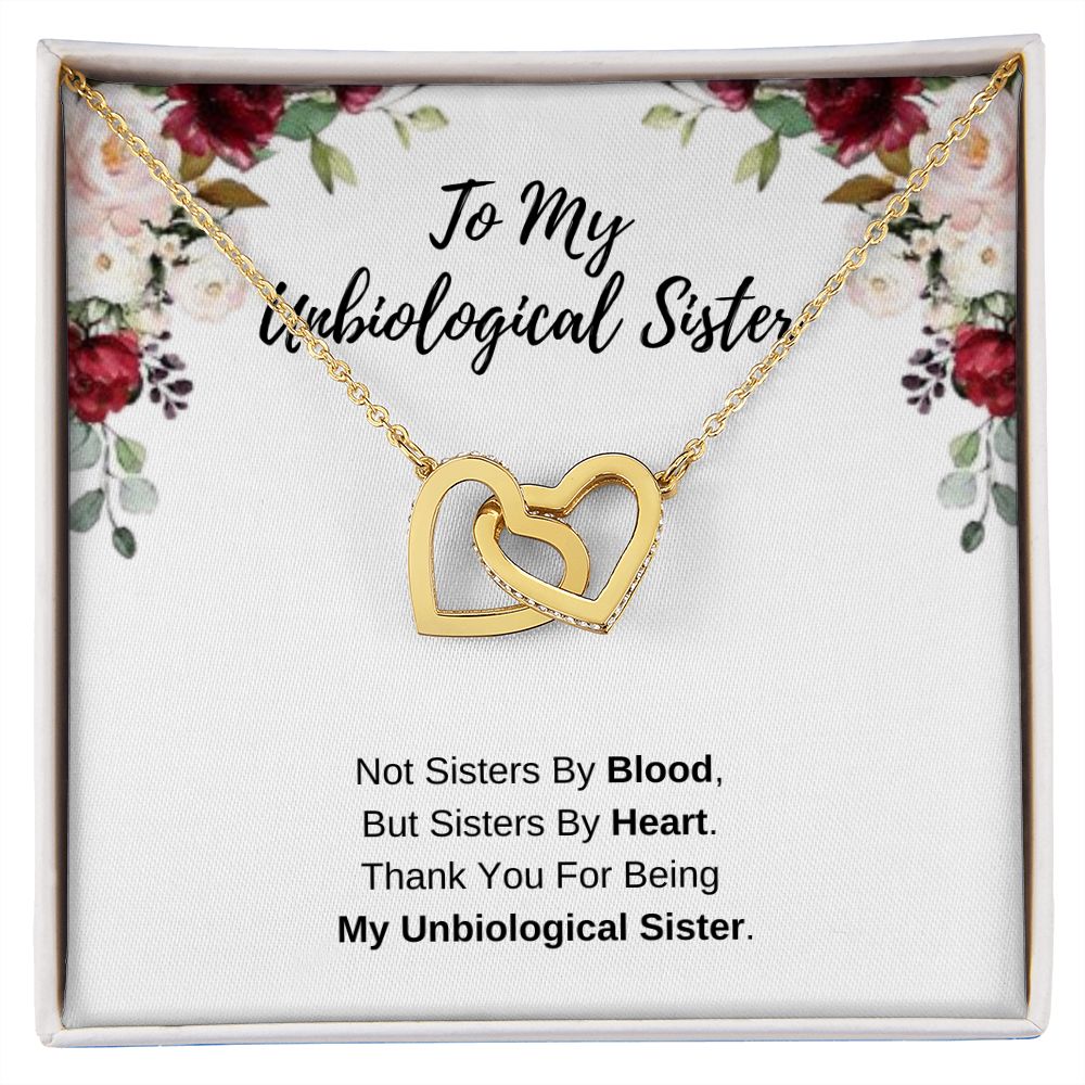 To My Unbiological Sister - Thank You