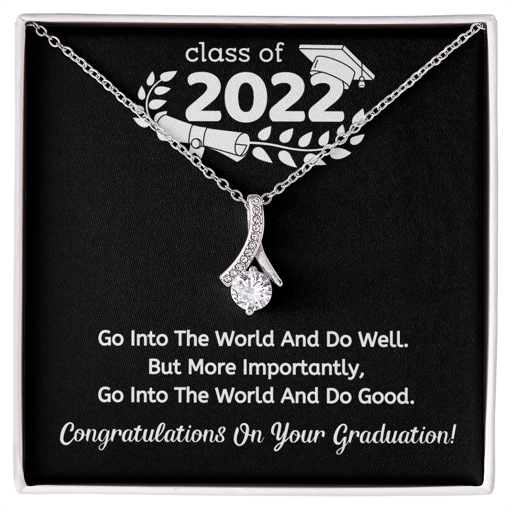 Do good - Congratulation on your graduation
