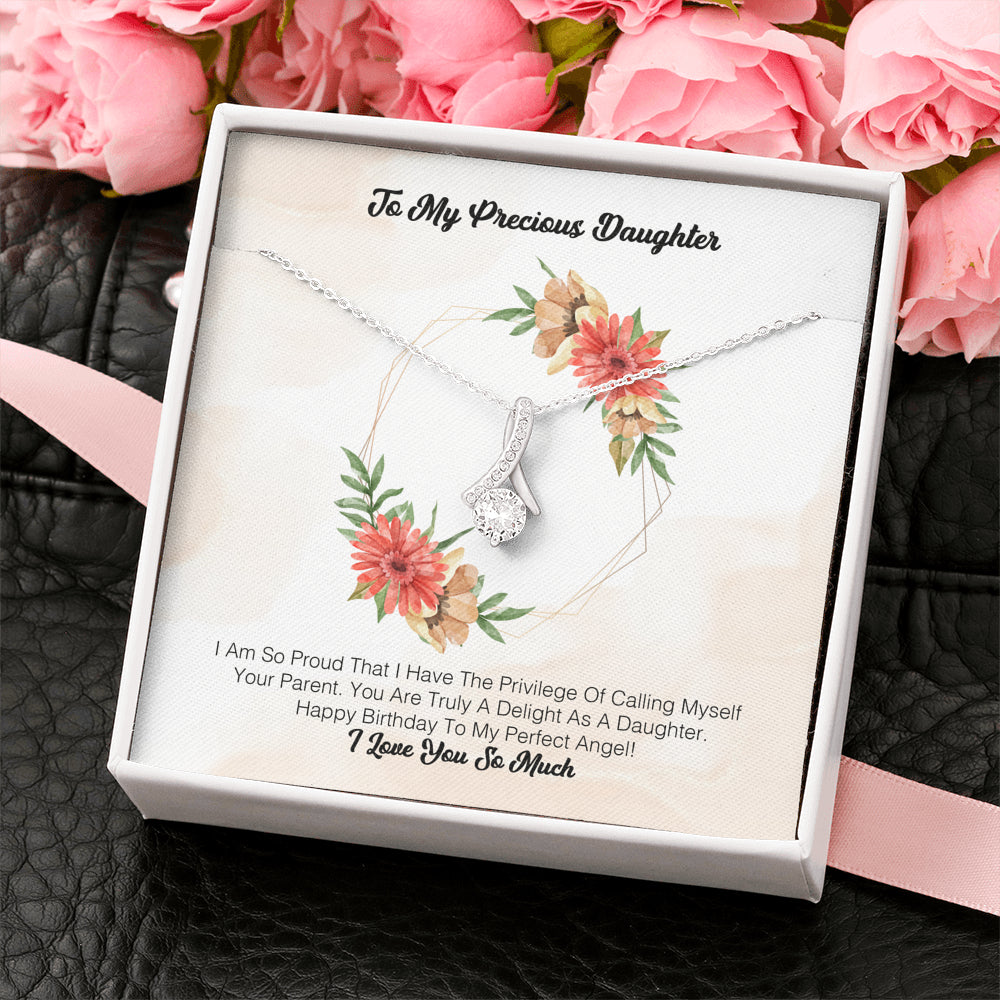 To My Precious Daughter - I Am So Proud