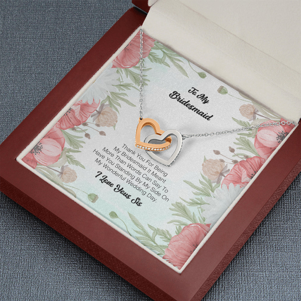 To My Bridesmaid - Thanks For Being My Bridesmaid 2