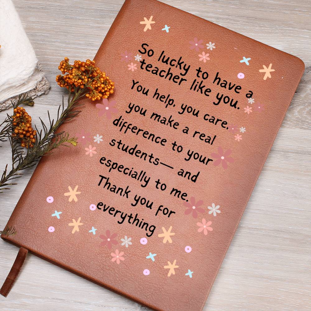 Teacher Journal - Thank Your For Everything