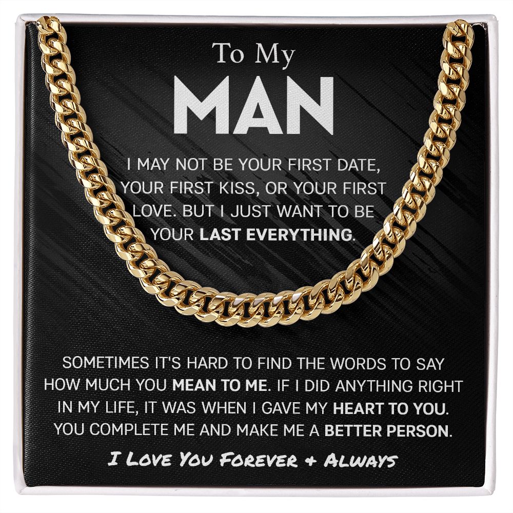 To My Man - I Want To Be Your Last