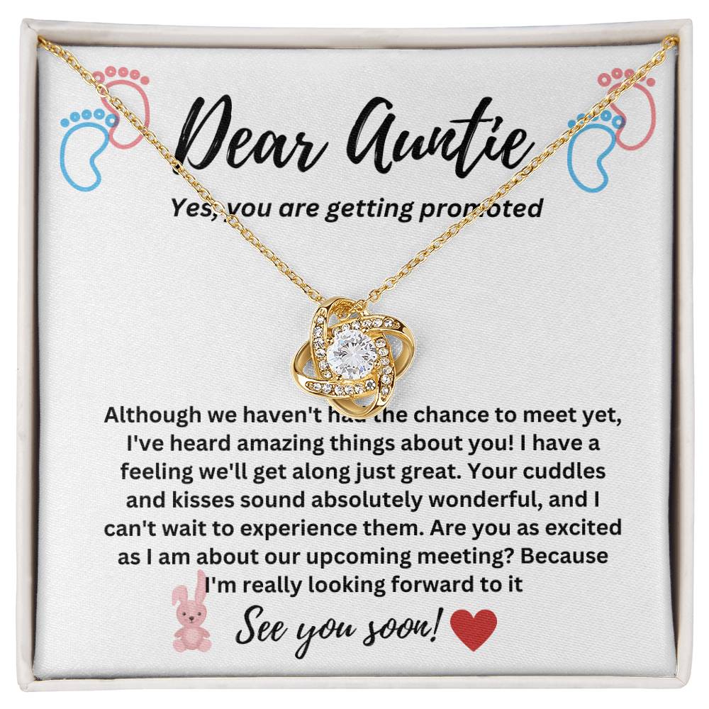 Dear Auntie - You Are Getting Promoted