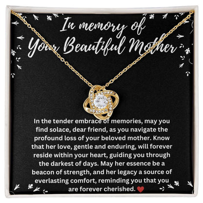 In Memory Of Your Beautiful Mother - You Are Cherished