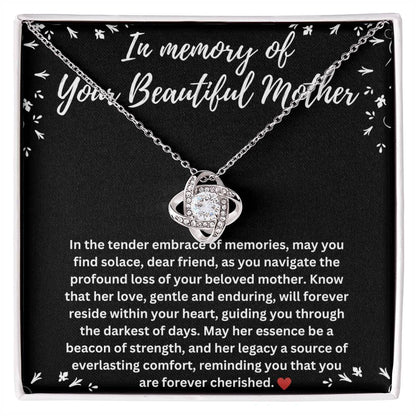 In Memory Of Your Beautiful Mother - You Are Cherished