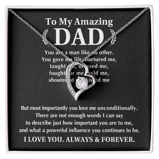 To My Amazing Dad - You Gave Me Life