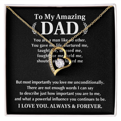 To My Amazing Dad - You Gave Me Life