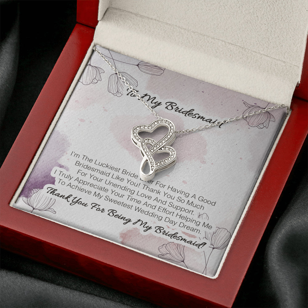 Products To My Bridesmaid - I'm The Luckiest Bride Ever For Having A Good Bridesmaid Like You 2
