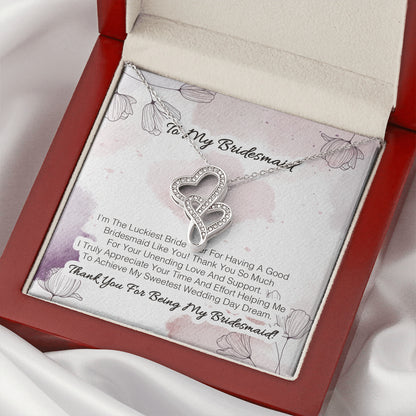 Products To My Bridesmaid - I'm The Luckiest Bride Ever For Having A Good Bridesmaid Like You 2