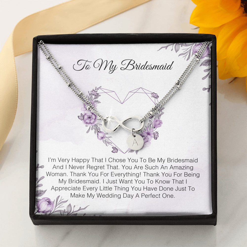 To My Bridesmaid - I'm Very Happy That I Chose You