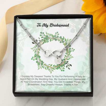 To My Bridesmaid - I Express My Deepest Thanks To You