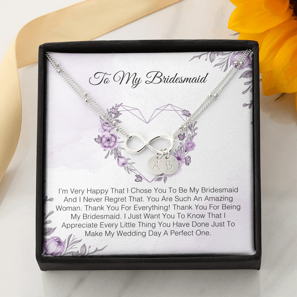 To My Bridesmaid - I'm Very Happy That I Chose You
