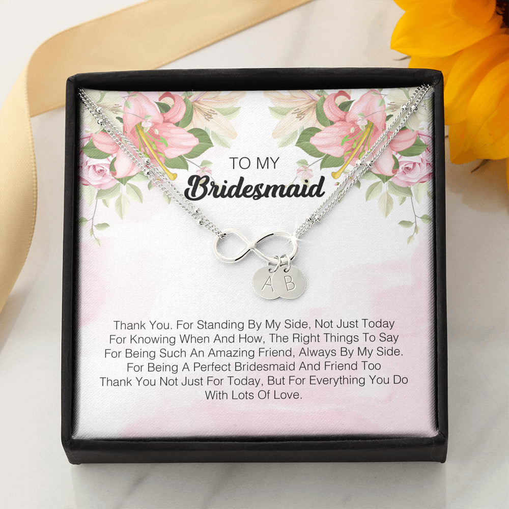 To My Bridesmaid - I Express My Deepest Thanks To You