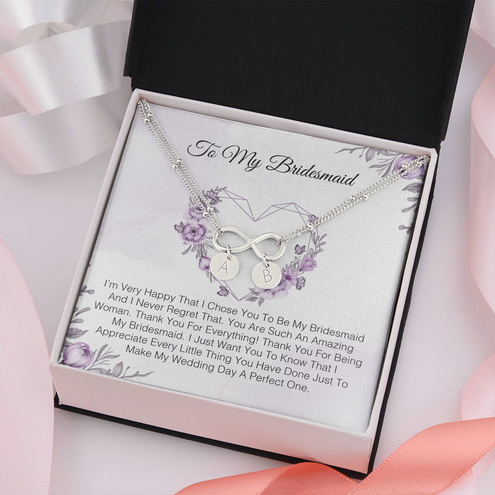 To My Bridesmaid - I'm Very Happy That I Chose You