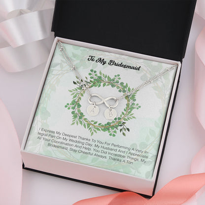 To My Bridesmaid - I Express My Deepest Thanks To You