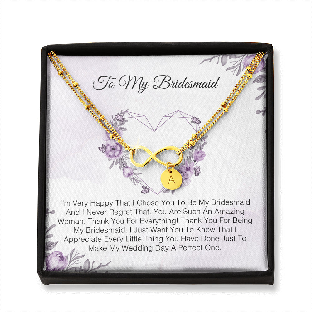 To My Bridesmaid - I'm Very Happy That I Chose You