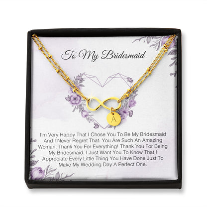 To My Bridesmaid - I'm Very Happy That I Chose You