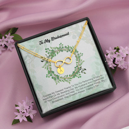 To My Bridesmaid - I Express My Deepest Thanks To You