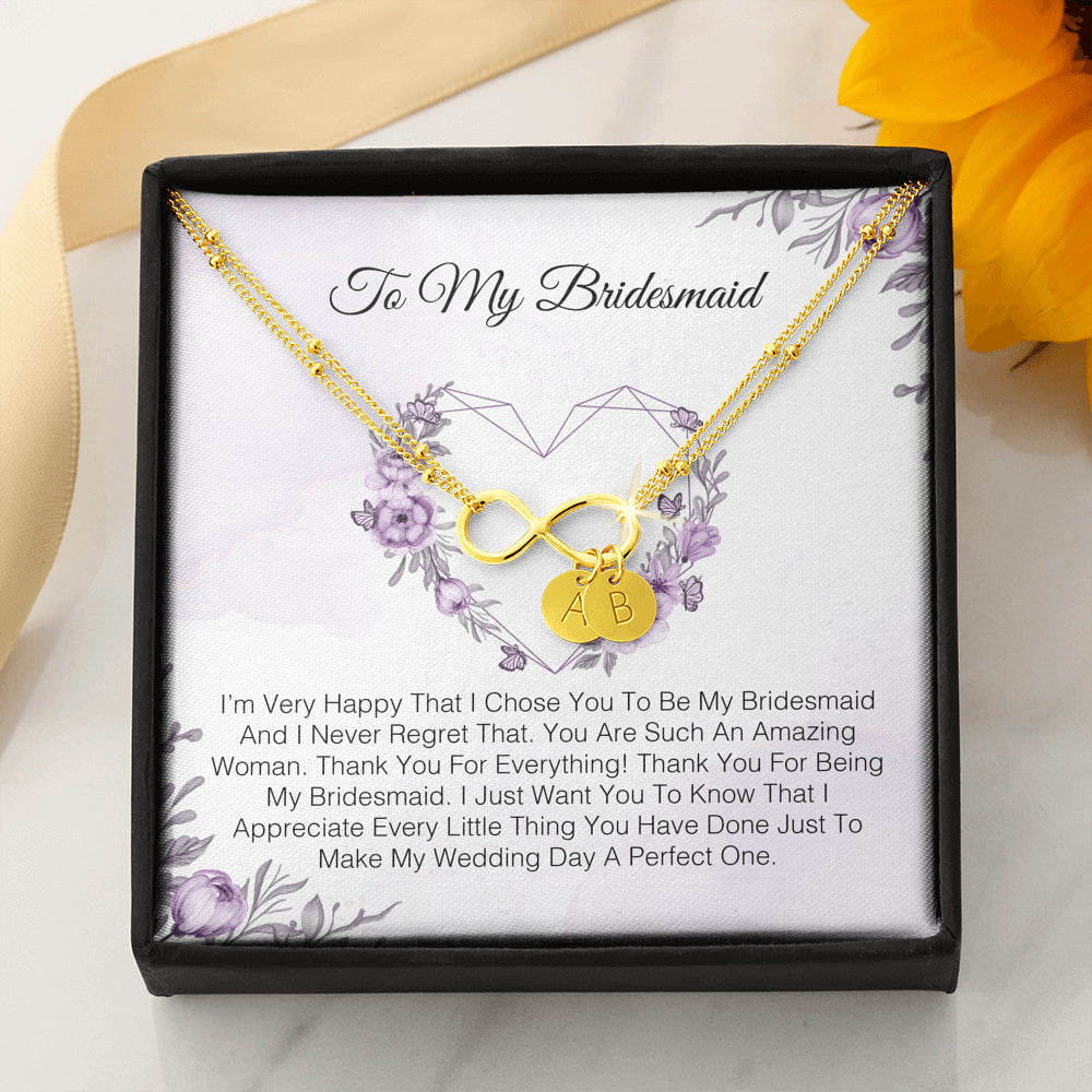 To My Bridesmaid - I'm Very Happy That I Chose You
