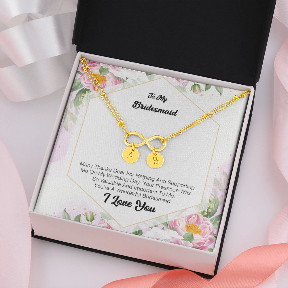 To My Bridesmaid - Many Thanks Dear For Helping and Supporting Me