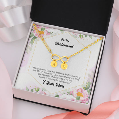 To My Bridesmaid - Many Thanks Dear For Helping and Supporting Me