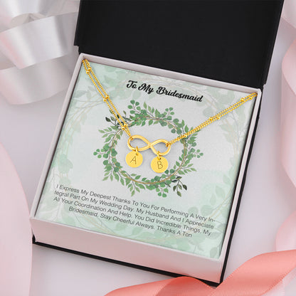 To My Bridesmaid - I Express My Deepest Thanks To You