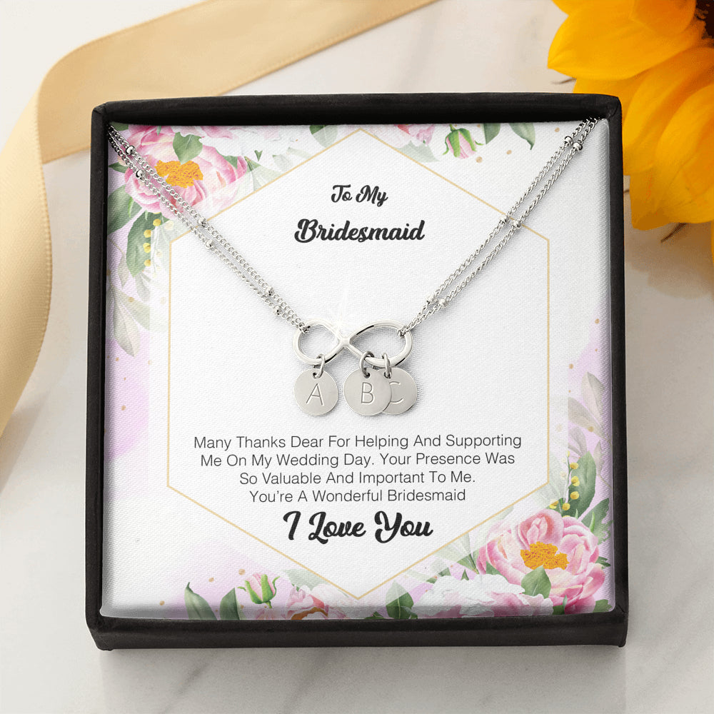 To My Bridesmaid - Many Thanks Dear For Helping and Supporting Me