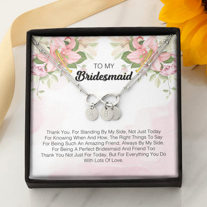 To My Bridesmaid - I Express My Deepest Thanks To You
