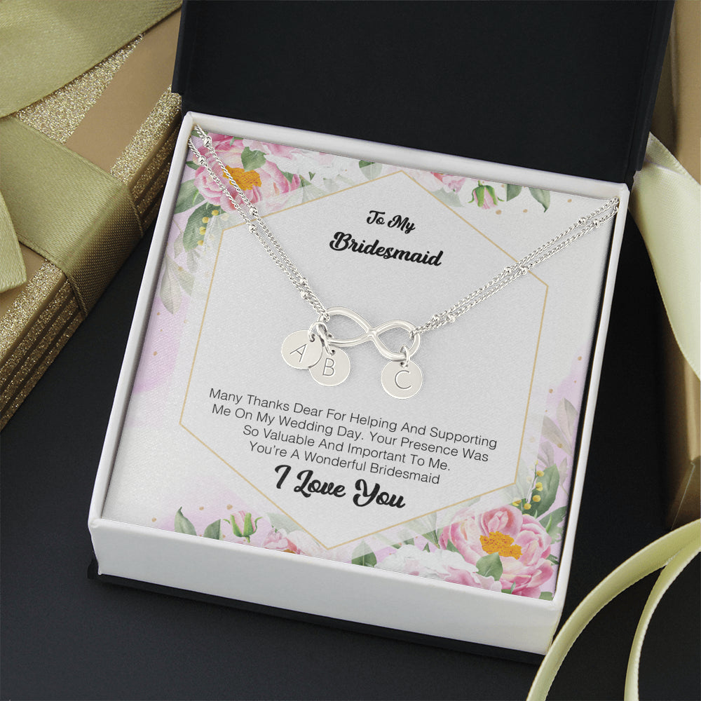 To My Bridesmaid - Many Thanks Dear For Helping and Supporting Me