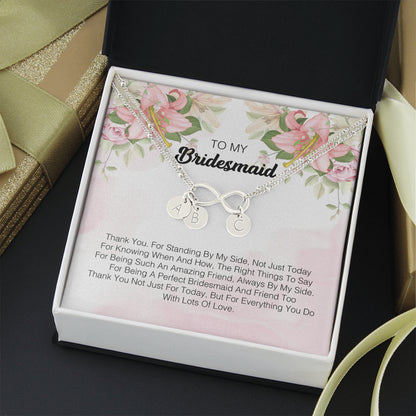 To My Bridesmaid - I Express My Deepest Thanks To You