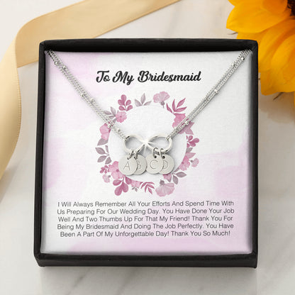 To My Bridesmaid - I Express My Deepest Thanks To You