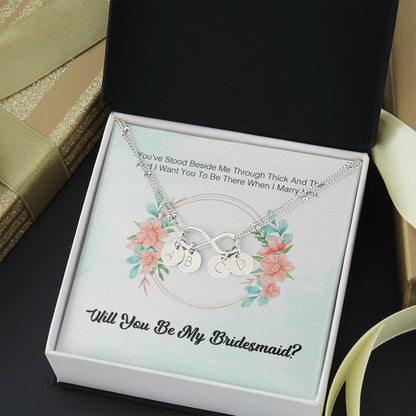 To My Bridesmaid - I Express My Deepest Thanks To You