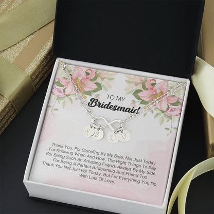 To My Bridesmaid - I Express My Deepest Thanks To You