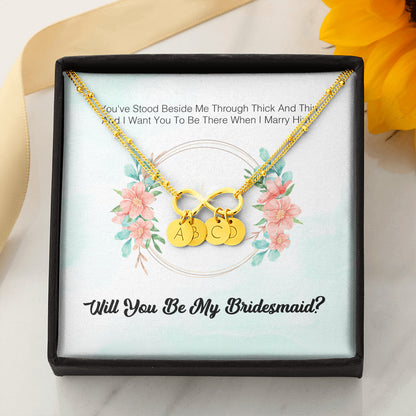 To My Bridesmaid - I Express My Deepest Thanks To You
