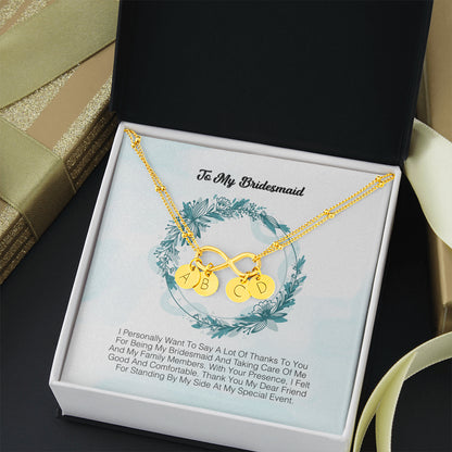 To My Bridesmaid - I Express My Deepest Thanks To You