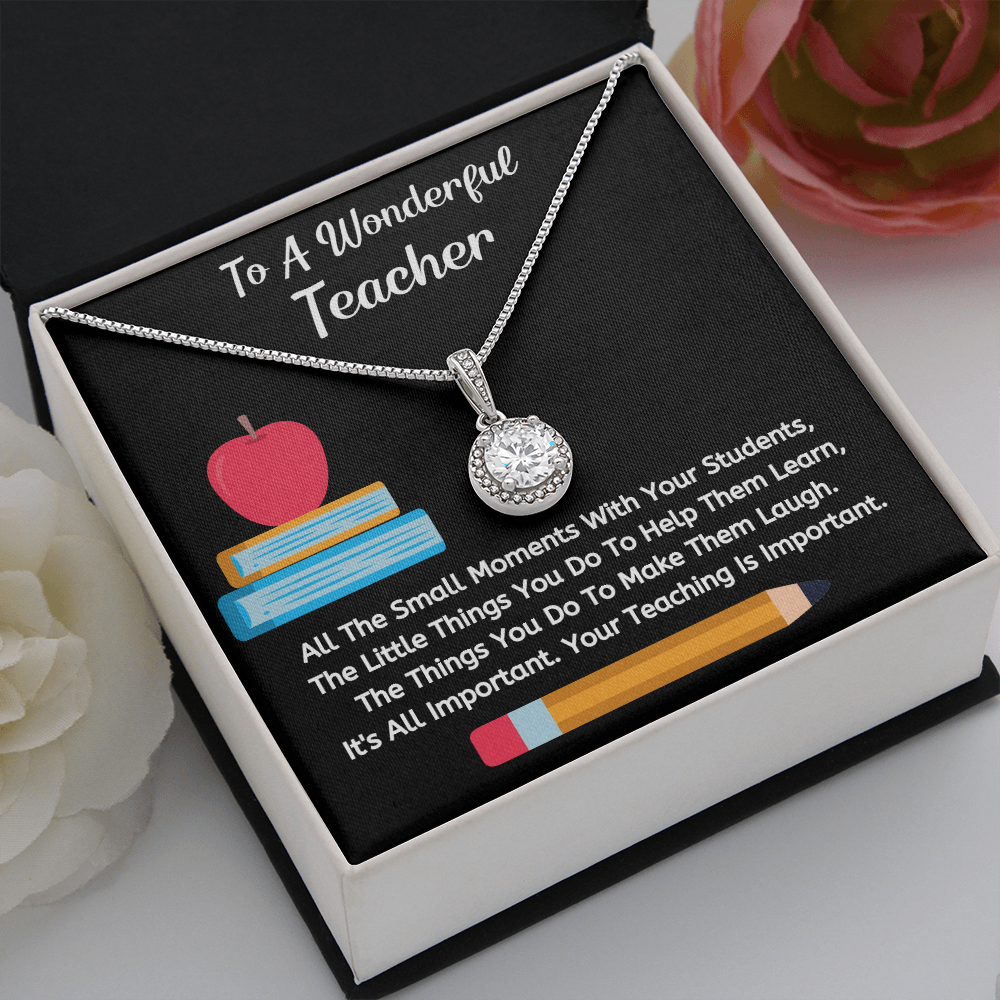 To A Wonderful Teacher - Your Teaching Is Important