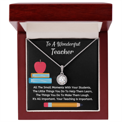 To A Wonderful Teacher - Your Teaching Is Important