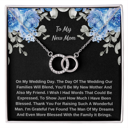 To My New Mom On My Wedding Day