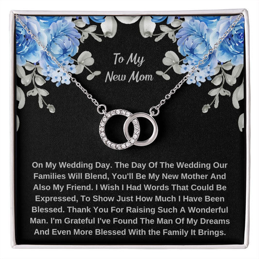 To My New Mom On My Wedding Day