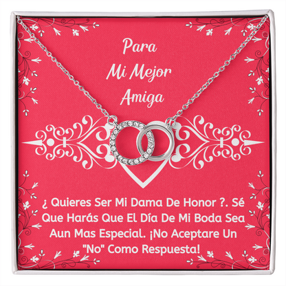 Mejor Amiga. ¿Quieres Ser Mi Dama De Honor?