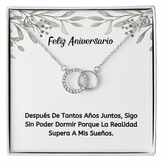 Feliz Aniversario. La realidad supera mis sueños.