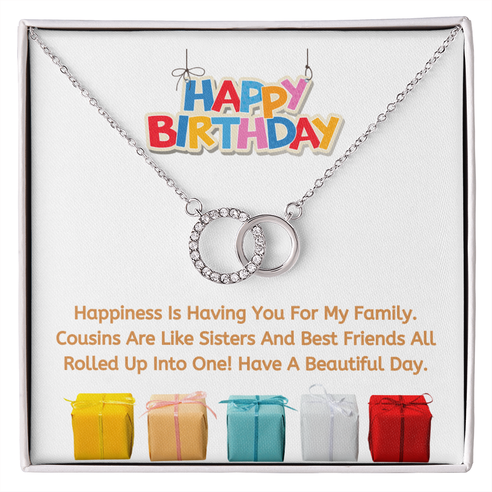 Happy Birthday Happiness Is Having You For My Family