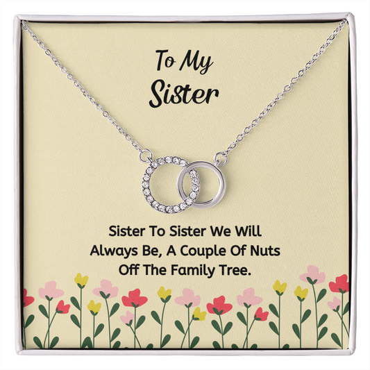 Sister To Sister We Will Always Be, A Couple