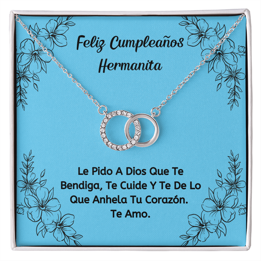 Feliz Cumpleaños Hermanita. Le Pido A Dios Que Te Cuide Siempre.