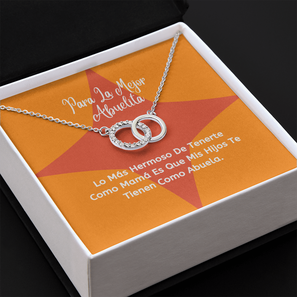 Para La Mejor Abuelita. Lo Mejor De Que Seas Mi Madre Es Que Mis Hijos Te Tienen Como Abuela.
